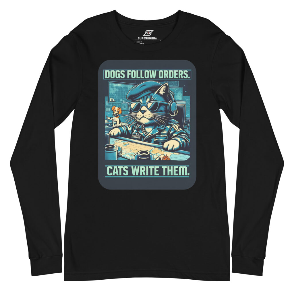 Commanding Cat Authority Long Sleeve Shirt | SuperUmbra