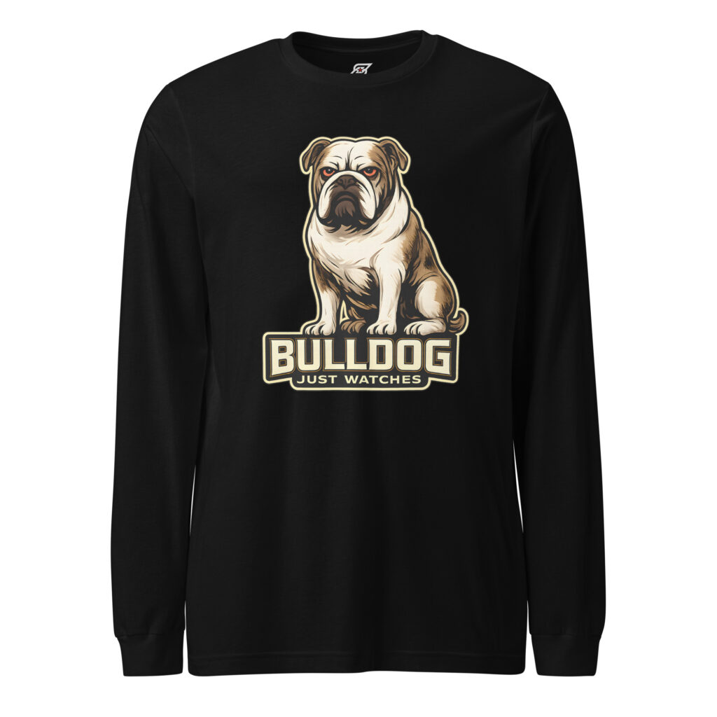 Doesn’t Bark Just Judges Bulldog Funny Dog Graphic Long Sleeve Shirt