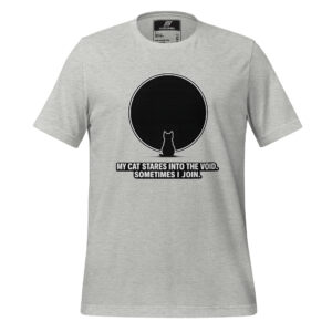 Gray t-shirt featuring a black circle with a silhouette of a cat and the text "MY CAT STARES INTO THE VOID. SOMETIMES I JOIN."