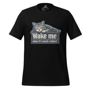 Black t-shirt featuring a gray tabby cat illustration above the text "Wake me when it's snack-related" in bold letters.