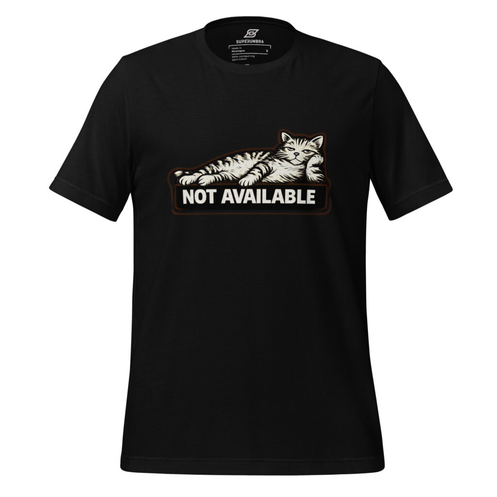 NOT AVAILABLE – Cat Attitude T-Shirt | SuperUmbra
