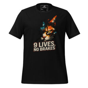 Black t-shirt featuring a colorful graphic of a cat’s face above large white text that reads "9 LIVES, NO BRAKES".