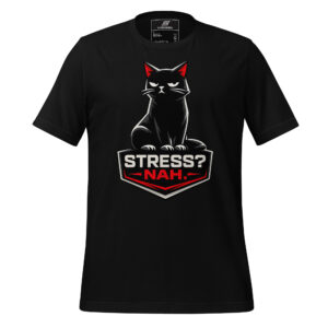 Black t-shirt featuring a graphic of a black cat above the text "STRESS? NAH." in bold white and red letters.